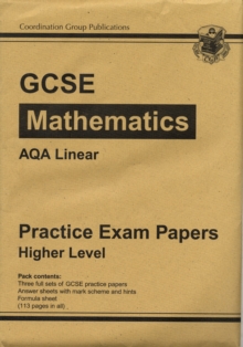 Image for GCSE Maths AQA Linear Practice Papers - Higher