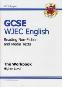 Image for GCSE English WJEC Reading Non-Fiction Texts Workbook - Higher (A*-G Course)