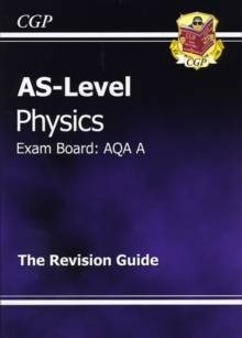 Image for AS-Level Physics AQA A Complete Revision & Practice