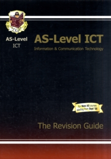 Image for AS-Level ICT Complete Revision & Practice