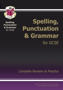 Image for GCSE Spelling, Punctuation and Grammar Complete Study & Practice (with Online Edition)