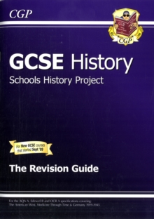 Image for GCSE History Schools History Project the Revision Guide (A*-G Course)