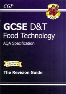 Image for GCSE Design & Technology Food Technology AQA Revision Guide (A*-G Course)