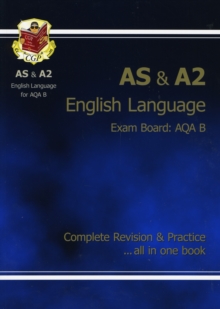 Image for AS/A2 Level English AQA B Complete Revision & Practice