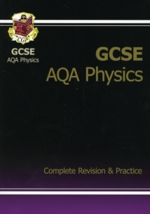 Image for GCSE Physics AQA Complete Revision & Practice