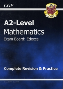 Image for A2-level mathematics  : complete revision and practice