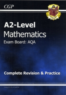 Image for A2-level mathematics  : complete revision & practice