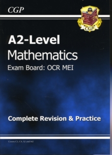 Image for A2 Level Maths OCR MEI Complete Revision & Practice