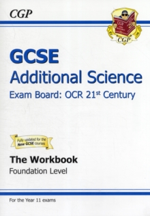 Image for GCSE Additional Science OCR 21st Century Workbook - Foundation (A*-G Course)