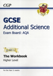 Image for GCSE Additional Science AQA Workbook - Higher (A*-G Course)