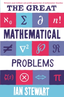 Image for The great mathematical problems: marvels and mysteries of mathematics