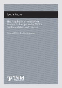 Image for Markets in Financial Instruments Directive : Law and Practice (MiFID) Special Report