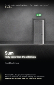 Image for Sum  : forty tales from the afterlives