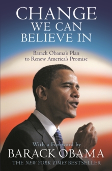 Image for Change we can believe in  : Barack Obama's plan to renew America's promise