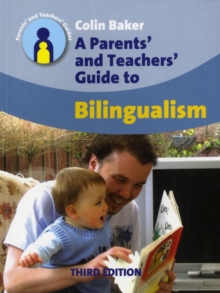 Image for A parents' and teachers' guide to bilingualism