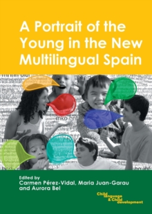 Image for A Portrait of the Young in the New Multilingual Spain