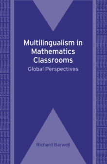 Image for Multilingualism in mathematics classrooms  : global perspectives