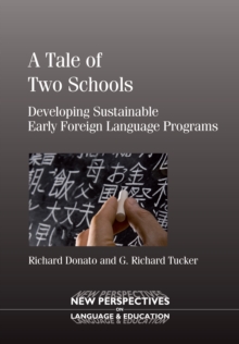 Image for A tale of two schools: developing sustainable early foreign language programs