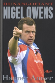 Image for Hanner Amser   Hunangofiant Nigel Owens