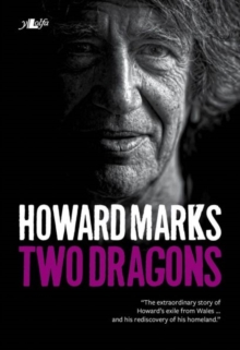Image for Two Dragons - Howard Marks' Wales : Howard Marks' Wales