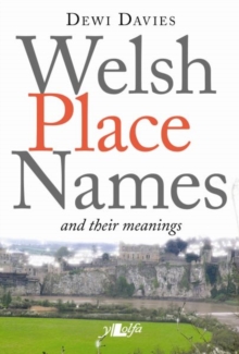 Image for Welsh Place Names and Their Meanings