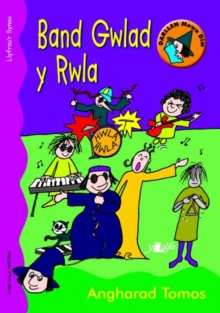 Image for Cyfres Darllen Mewn Dim: Band Gwlad y Rwla - Llyfr Synau : Llyfr Synau
