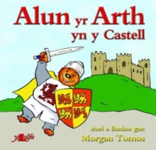 Image for Alun yr Arth yn y castell