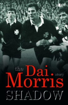Image for Shadow : the Dai Morris story