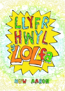 Image for Llyfr Hwyl y Lol Fa