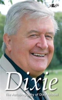 Image for Dixie - The Autobiography of Dixie McNeil