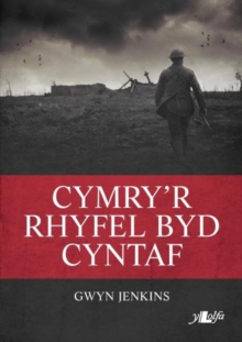 Image for Cymry'r Rhyfel Byd Cyntaf