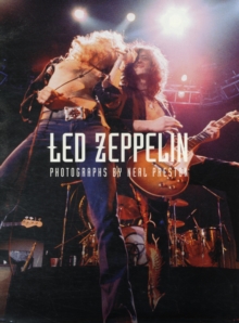 Image for Led Zeppelin: Photographs by Neal Preston