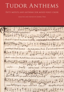 Image for Tudor Anthems : 50 Motets and Anthems for Mixed Voice Choir