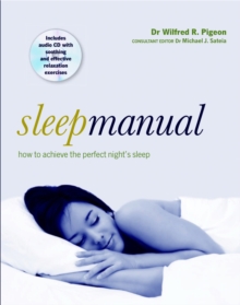 Image for Sleep manual  : how to achieve the perfect night's sleep