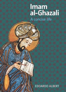 Image for Imam al-Ghazali  : a concise life
