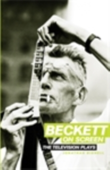 Image for Beckett on screen: The television plays