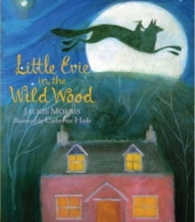 Image for Little Evie in the wild wood