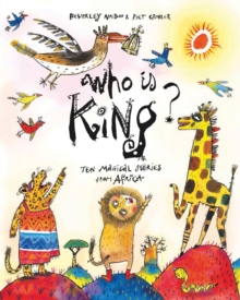 Image for Who is king?  : ten magical stories from Africa