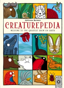 Image for Creaturepedia  : welcome to the greatest show on Earth