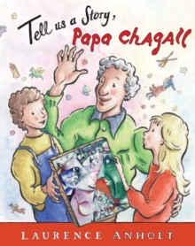 Image for Tell us a story, Papa Chagall