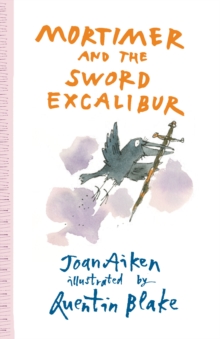 Image for Mortimer and the sword Excalibur