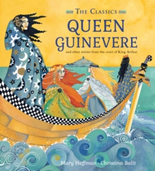 Image for Queen Quinevere and other stories from the court of King Arthur