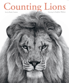 Image for Counting lions  : portraits from the wild