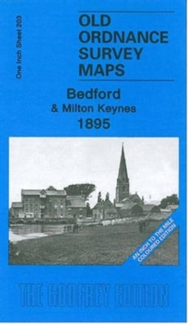 Image for Bedford and Milton Keynes 1895 : One Inch Sheet 203