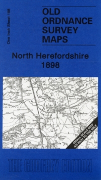 Image for North Herefordshire 1898 : One Inch Sheet 198