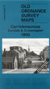 Image for Carrickmacross, Dundalk and Crossmaglen 1900