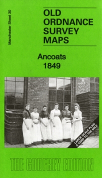 Image for Ancoats 1849 : Manchester Large Scale Sheet 30