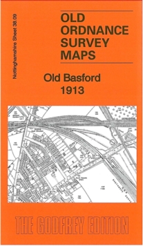 Image for Old Basford 1913 : Nottinghamshire Sheet 38.09