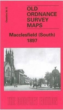 Image for Macclesfield (South) 1897 : Cheshire Sheet 36.12