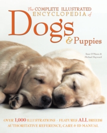 Image for The Complete Illustrated Encyclopedia of Dogs & Puppies